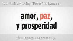 How to Say "Peace" in Spanish Instructional Video
