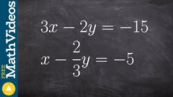 Solve a system of equation when they are the same line Instructional Video