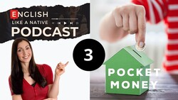 English Listening Practice - British Pocket Money - English Podcast Instructional Video
