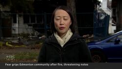 Edmonton residents on edge over arson threats, crypto demands Instructional Video