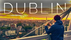 The Story of Dublin, Ireland Instructional Video