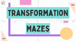 Transformation Mazes: Solve Math Puzzles with Transformations Instructional Video