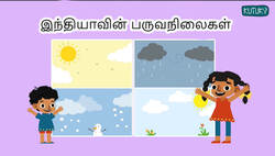 Changing Times - Seasons Of India - Tamil Instructional Video