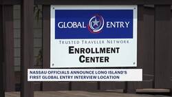 Global Entry enrollment center now open at Eisenhower Park News Clip