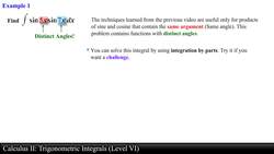 Calculus II: Trigonometric Integrals (Level 6 of 7) Instructional Video
