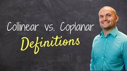 What does colinear and coplanar mean Instructional Video