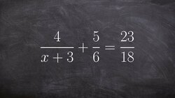 Solving an equations with rational expressions Instructional Video