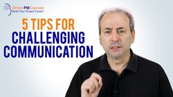 Challenging Communication Tips for Better Project Communication Instructional Video