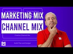 What is the Marketing Channel Mix? Promotion Channel Strategy Instructional Video