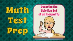 How to Describe the Solution of an Inequality Instructional Video