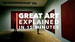 Mark Rothko's Seagram Murals: Great Art Explained Instructional Video