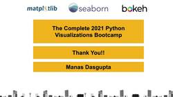 Data Analytics using Python Visualizations - Closing Notes Instructional Video