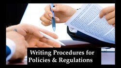 Writing Procedures for Policies and Regulations Instructional Video