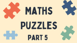 Maths Puzzles Part 5 Instructional Video