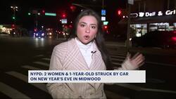 NYPD: 3 pedestrians, including 1-year-old struck on New Year's Eve News Clip