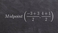 How to determine the midpoint between two points on a coordinate axis Instructional Video