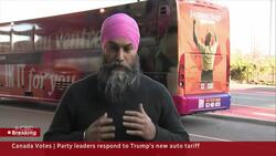 Canadian politicians promise retaliation for Trump’s auto tariffs News Clip