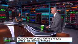Morgan Stanley Relationships Snared in Block Trade Probe News Clip