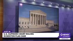 Supreme Court Rules Against The City Of Boston In Christian Flag Case News Clip