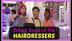 Bella & Beans Visit the Hairdressers | Kids TV | Children there is No Need to Worry About a Haircut Instructional Video