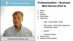 Professionalism - Business Meal Service Part 4 Instructional Video