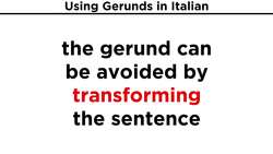 Gerunds in the Italian Language Instructional Video