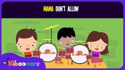 Mama Don't Allow No Music Playing Around Here Song For Kids | Fun Songs for Children | The Kiboomers Instructional Video
