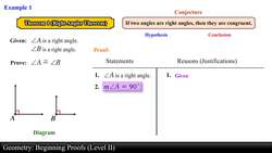 Geometry: Beginning Proofs (Level 2 of 3) Instructional Video