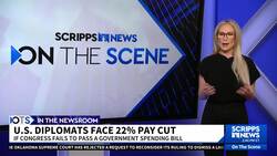 Thousands of US diplomats are at risk of sharp pay cuts as Congress mulls over spending bill News Clip