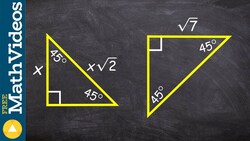 Determine the missing hypotenuse of a 45 45 90 triangle ex 3 Instructional Video
