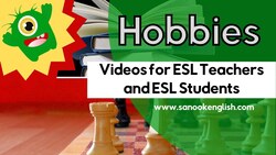 Hobbies Vocabulary ESL Instructional Video