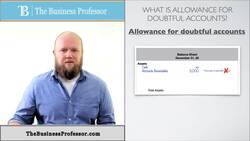 Allowances for Doubtful Accounts - Accounting Instructional Video