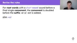 Practise and apply spelling -er and -est words with alternative rules Instructional Video