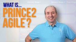 What is PRINCE2 Agile? ...and Does it Make Sense? Instructional Video