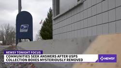 Communities Seek Answers After USPS Collection Boxes Are Removed News Clip