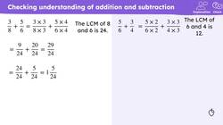 Checking understanding of addition and subtraction with fractions Instructional Video