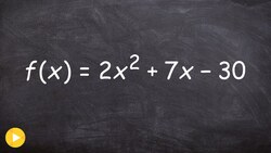 How to factor an equation to find the x intercepts of the given equation, then solve Instructional Video