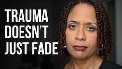 Why You Can’t Just ‘Get Over’ Trauma: The Science Behind Healing Instructional Video