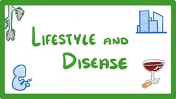 GCSE Biology - Is Your Lifestyle Really a Personal Choice? - Lifestyle & Risk Factors #42 Instructional Video