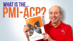 What is the PMI-ACP? The Agile Certified Professional Instructional Video