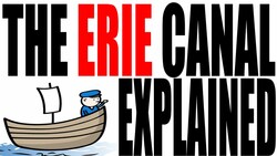 The Erie Canal Explained: US History Review Instructional Video