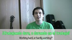 How to say "working hard or hardly working?" in Spanish (Día 77) Instructional Video