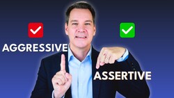 How to be Assertive Without Being Aggressive Instructional Video