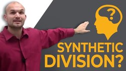 What is synthetic division? Instructional Video
