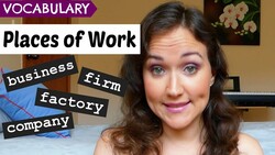 Places of Work | English Vocabulary Instructional Video