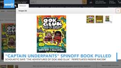 'Captain Underpants' Spinoff Book Pulled For Racism News Clip