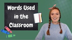 Words Used in the Classroom | Learn English | EAL | Instructional Video