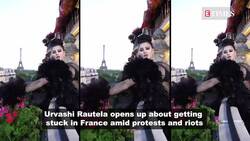 Urvashi Rautela speaks about getting stuck in France amid protests and riots, says 'Concerned about team's safety' News Clip