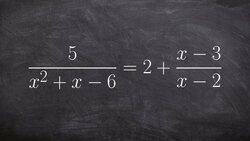 Solving a rational Equation Instructional Video