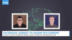 Facebook Agrees To $550M Settlement Over Facial Recognition Lawsuit News Clip